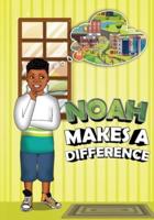 Noah Makes A Difference