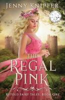 The Regal Pink