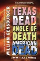 The Texas Dead Trilogy