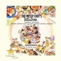The Messy Chef's Kitchen
