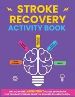 Stroke Recovery Activity Book