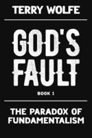 The Paradox of Fundamentalism