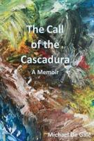 The Call of the Cascadura