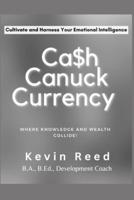 Cash Canuck Currency