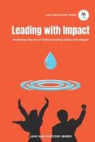 Leading With Impact