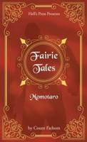 Fairie Tales - Momotaro