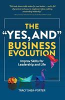 The "Yes, And" Business Evolution