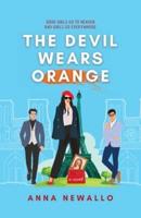 The Devil Wears Orange