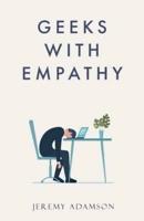 Geeks With Empathy