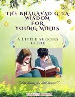 The Bhagavad Gita Wisdom for Young Minds