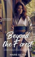 Beyond the Forest