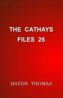 The Cathays Files 25, Seventh Edition