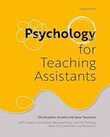 Psychology for Teaching Assistants (Third Edition)