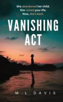 Vanishing Act