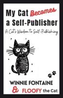 My Cat Becomes a Self-Publisher