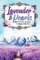 Lavender and Pearls