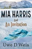 Mia Harris and An Invitation