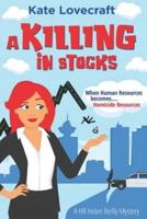 A Killing in Stocks