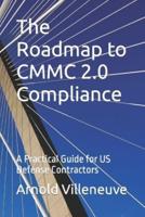 The Roadmap to CMMC Compliance
