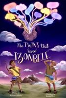 The Twins That Saved Izonbele