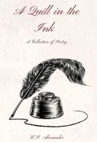 A Quill in the Ink