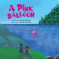 A Pink Balloon