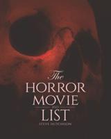 The Horror Movie List