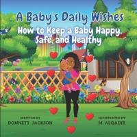 A Baby's Daily Wishes