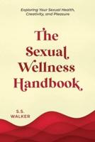 The Sexual Wellness Handbook