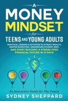A Money Mindset for Teens and Young Adults