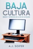 Baja Cultura