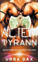 Alien-Tyrann
