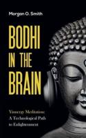 Bodhi in the Brain