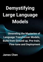 Demystifying Large Language Models