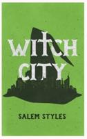 Witch City