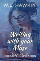Writing With Your Muse