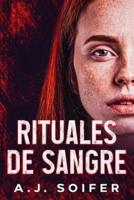 Rituales De Sangre