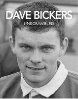 Dave Bickers Unscrambled