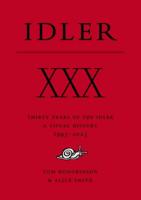 XXX: Thirty Years of the Idler
