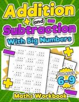 Addition and Subtraction Maths Workbook | Kids Ages 5-8 | Adding and Subtracting | 110 Timed Maths Test Drills| Kindergarten, Grade 1, 2 and 3 | Year 1, 2,3 and 4 | KS2 | Large Print | Paperback
