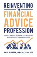 Reinventing the Financial Advice Profession