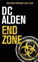 END ZONE: A Military Action-Horror Thriller