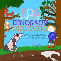 Pog And The Dinosaur Discovery