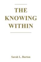 The Knowing Within