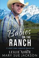 Babies on the Ranch