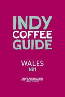Wales Independent Coffee Guide. No. 1