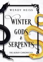 Winter Gods and Serpents