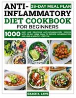 Anti-Inflammatory Diet Cookbook for Beginners