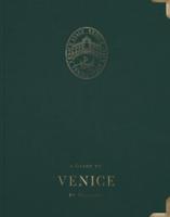 A Guide to Venice
