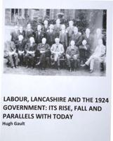 Labour, Lancashire and the 1924 Government